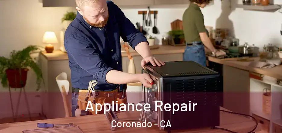 Appliance Repair Coronado - CA