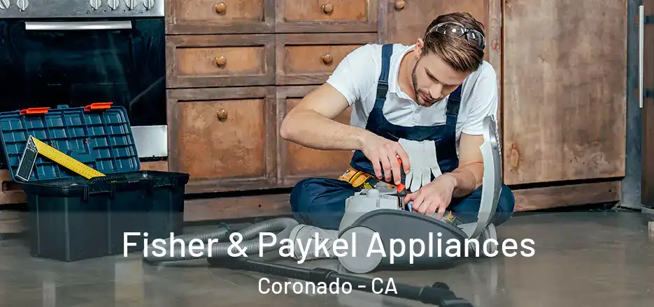 Fisher & Paykel Appliances Coronado - CA