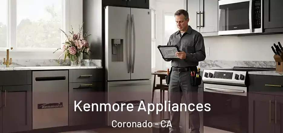 Kenmore Appliances Coronado - CA