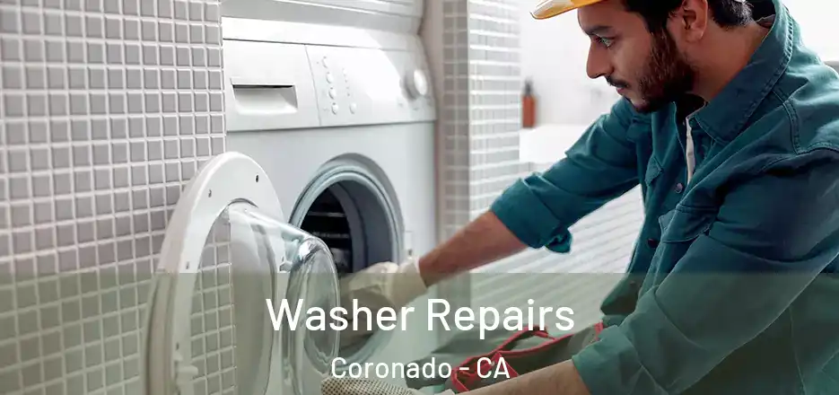 Washer Repairs Coronado - CA